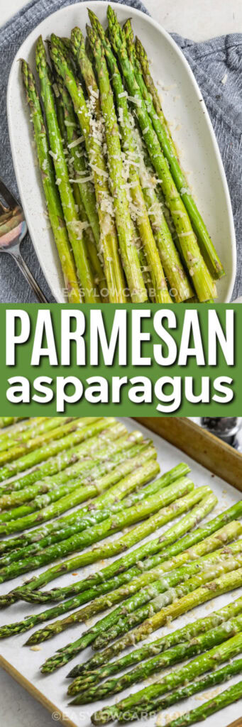 easy Parmesan Asparagus on a sheet pan and plated with a title