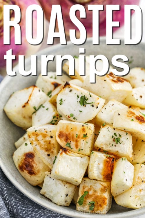 bowl of Roasted Turnips with a title