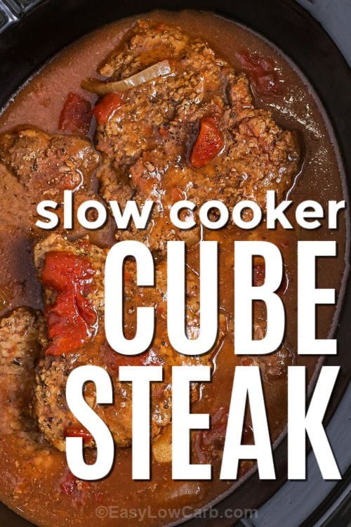 slow cooker cube steak cooked in a crockpot with title