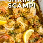 Baked Shrimp Scampi in a casserole dish with a title
