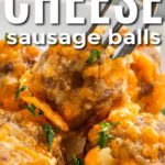 close up of Cream Cheese Sausage Balls with writing