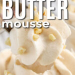 close up of peanut butter mousse in a dessert cup with text