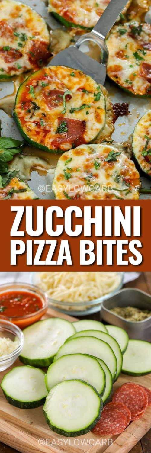 zucchini pizza bites and ingredients with text