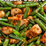 close up of keto Chicken and Green Beans with a title