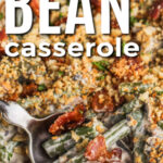 Keto Green Bean Casserole with bacon and a title
