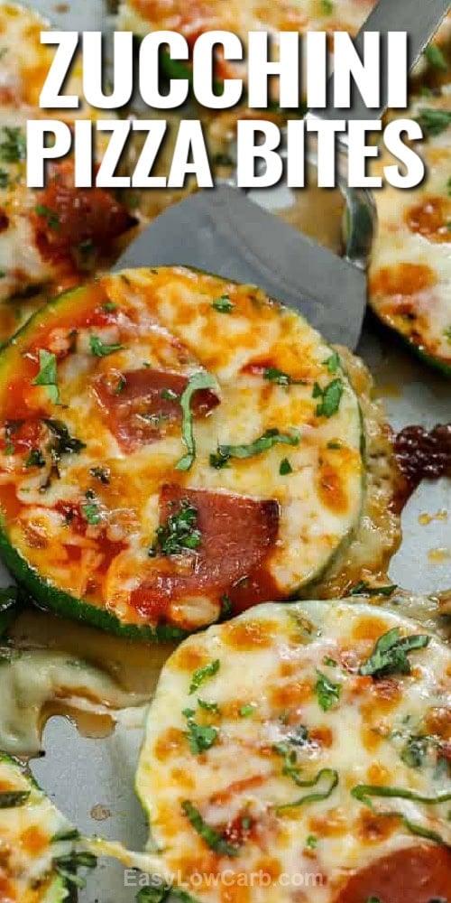 zucchini pizza bites on a pan with text