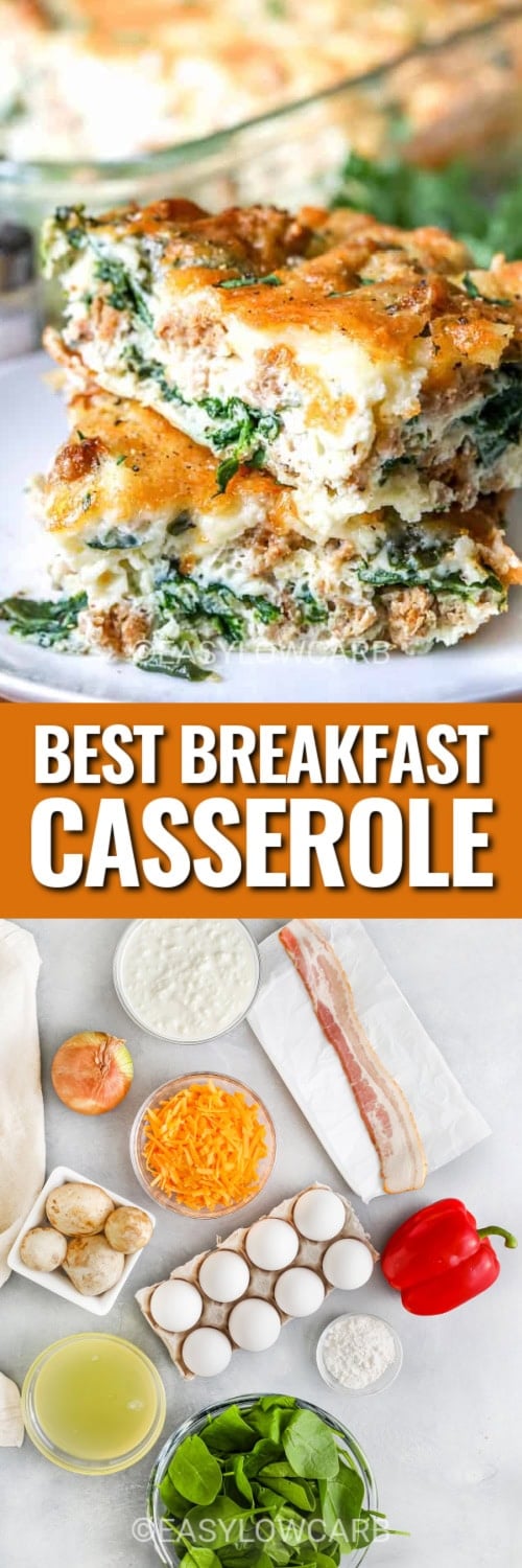 best breakfast casserole and ingredients with text