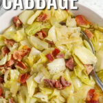 easy Smothered Cabbage with bacon and ham and writing