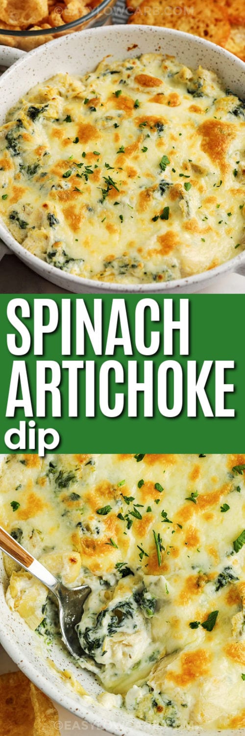 Hot Spinach Artichoke Dip in a bowl and close up photo with a title