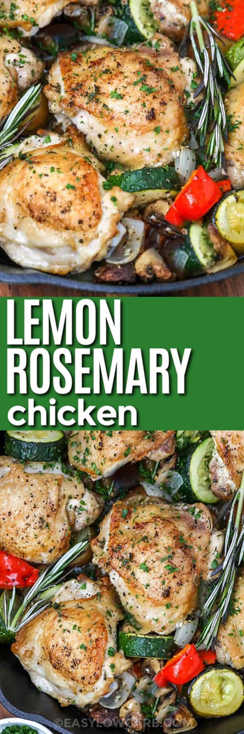 Lemon Rosemary Chicken in a pan and close up photo with a title