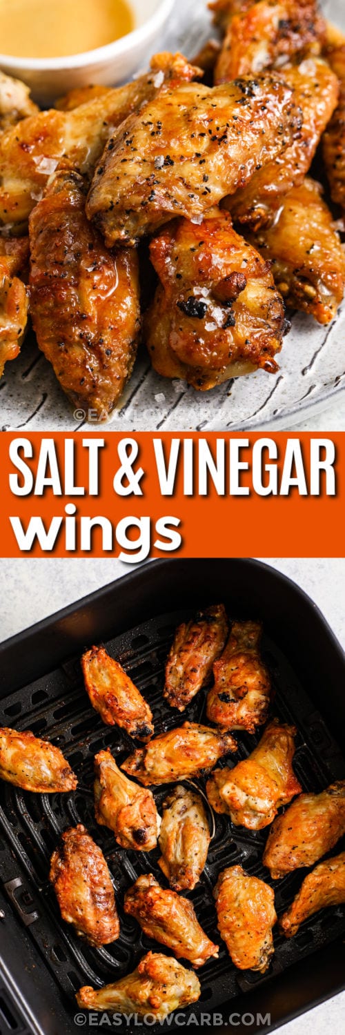 Salt and Vinegar Wings in the fryer and plated with a title