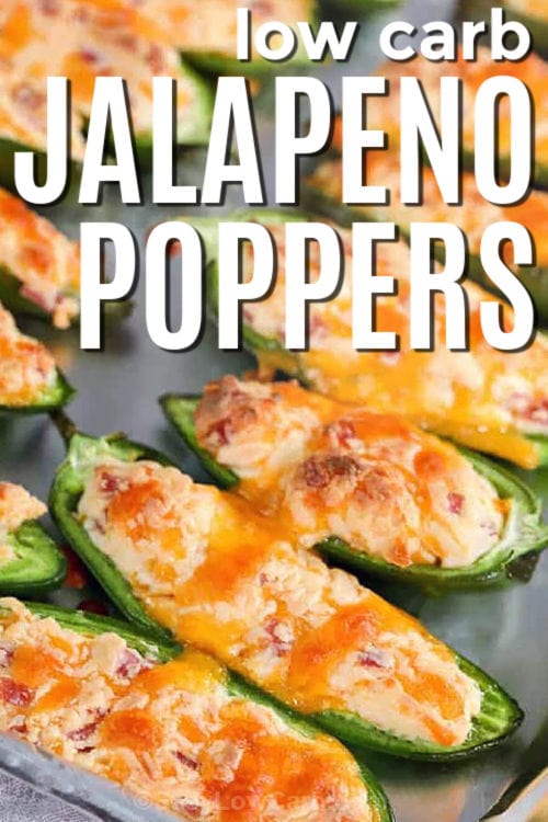 low carb Baked Jalapeno Poppers with writing