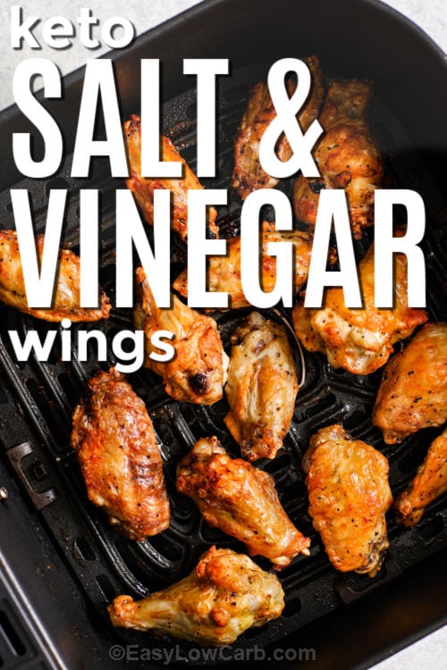 keto Salt and Vinegar Wings in the fryer with writing