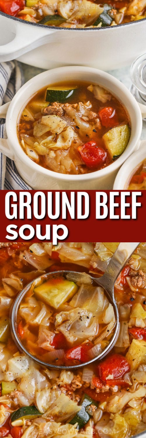 Ground Beef Vegetable Soup in a bowl and close up in a laddle with a title