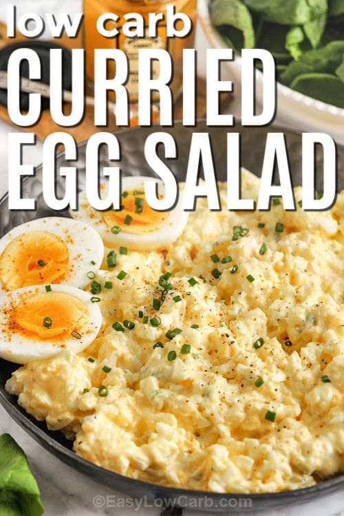 low carb Curried Egg Salad in a bowl with writing