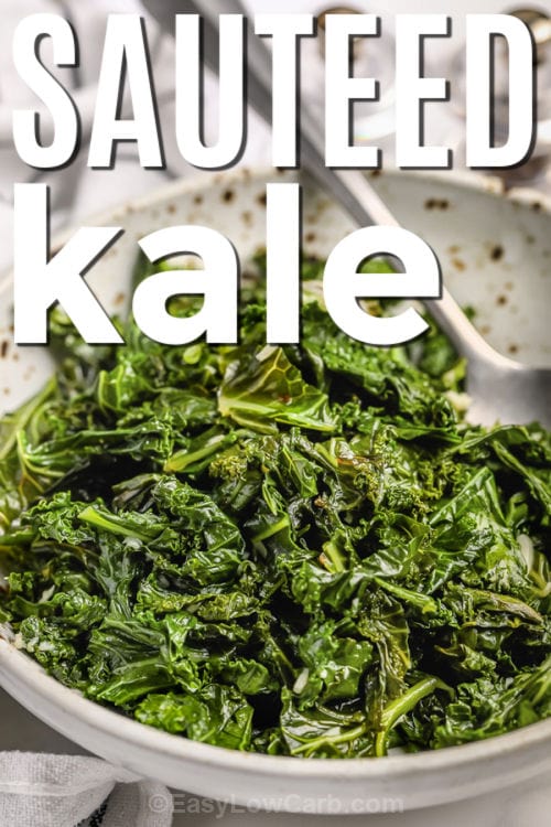 bowl of Sautéed Kale with a title