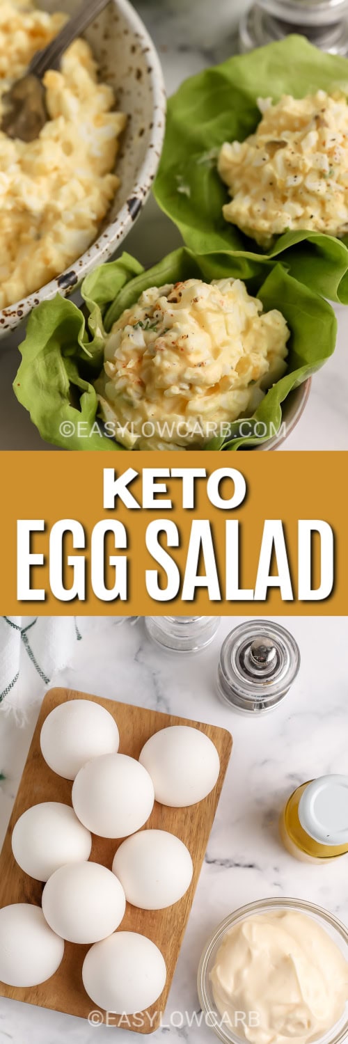 keto egg salad om lettuce wraps, and ingredients with text