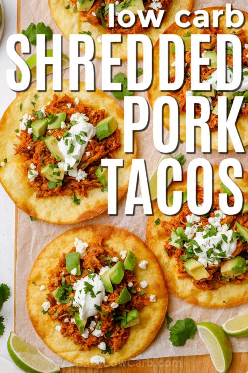 low carb Shredded Pork Tacos with writing