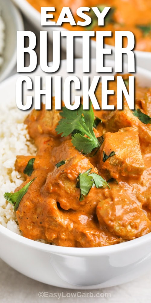 easy butter chicken in a bowl with text