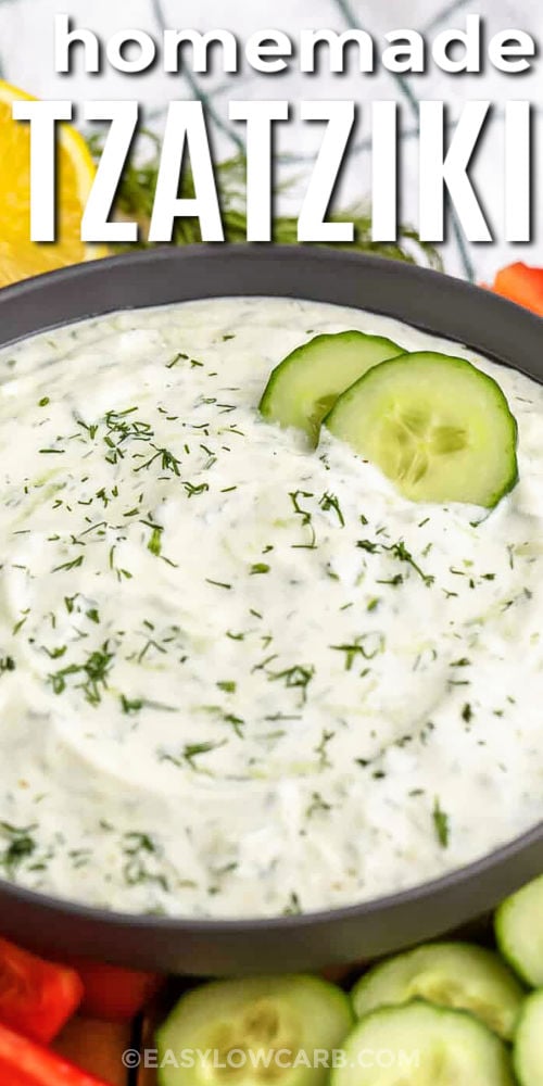 close up of Homemade Tzatziki with vegetables and a title