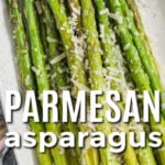 plated Parmesan Asparagus with a title