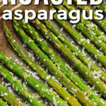 Oven Roasted Asparagus Recipe on a sheet pan with parmesan