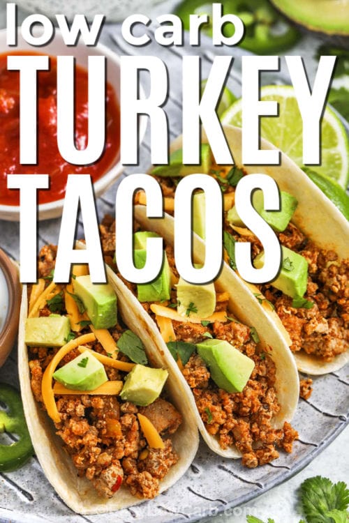 low carb Ground Turkey Tacos with writing
