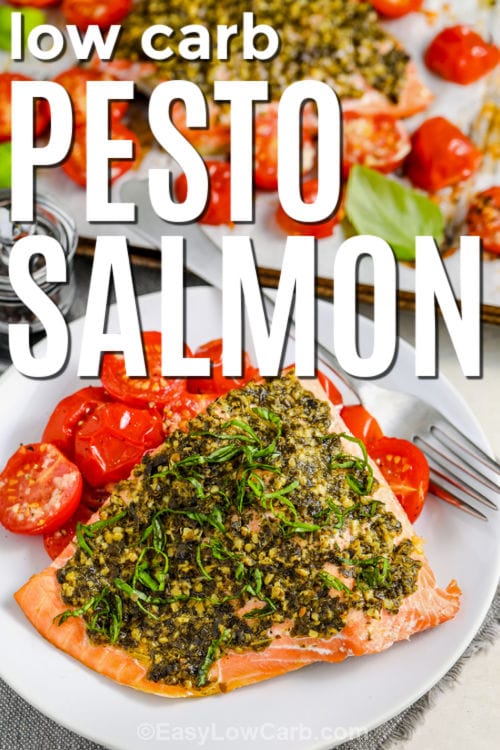 low carb Pesto Salmon Recipe with writing