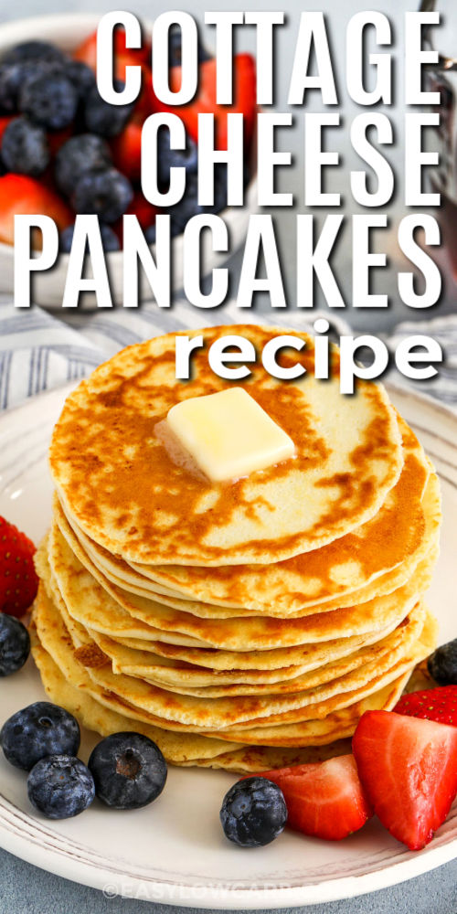 stack of Cottage Cheese Pancakes Recipe with a title