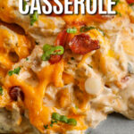 crack chicken casserole with text