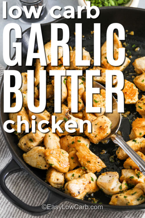 low carb Garlic Butter Chicken Bites with a title
