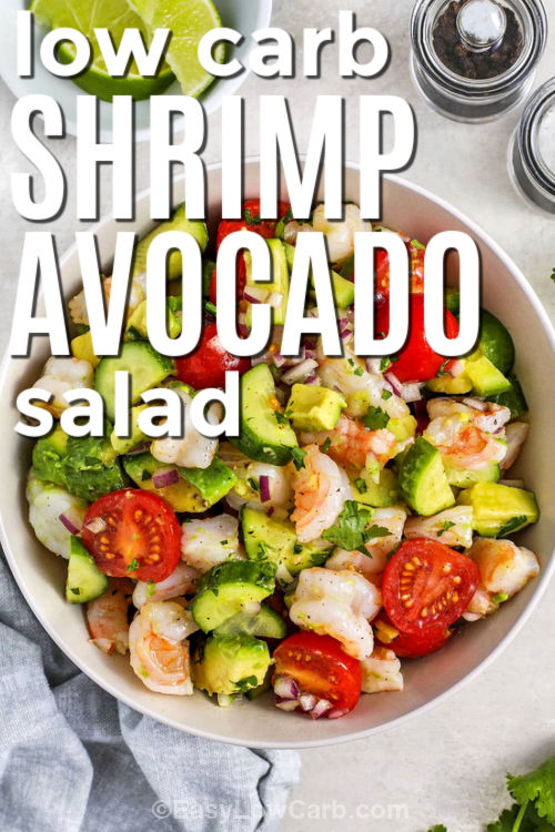 bowl of low carb Shrimp Avocado Salad with writing