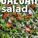 close up of Kale Caesar Salad and crispy bacon with a title