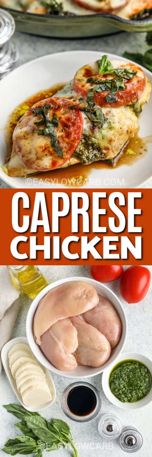 caprese chicken and ingredients with text