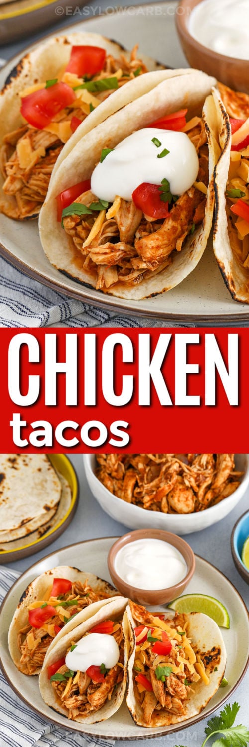 Recipe for Chicken Tacos, showing finished tacos on a plate and close up photo with a title