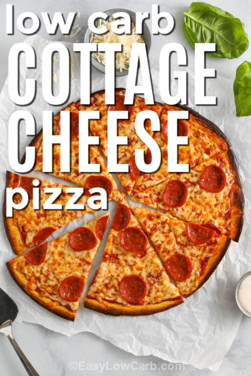 low carb Cottage Cheese Pizza with writing