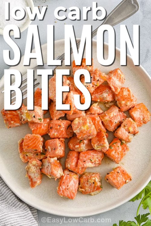 low carb Salmon Bites Recipe on a plate with a title