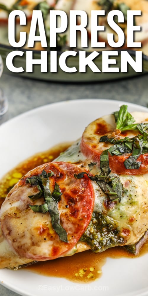 caprese chicken on a plate with text