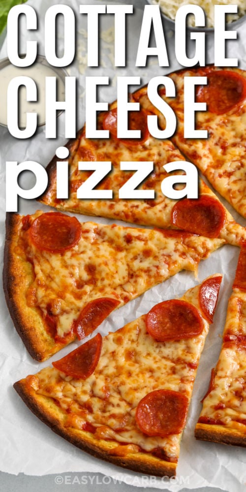 Cottage Cheese Pizza with pepperoni and a title