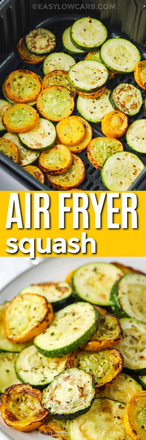 Air Fryer Squash in the fryer and plated with a title