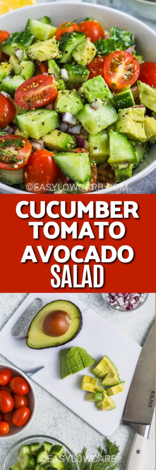 cucumber tomato avocado salad and ingredients with text