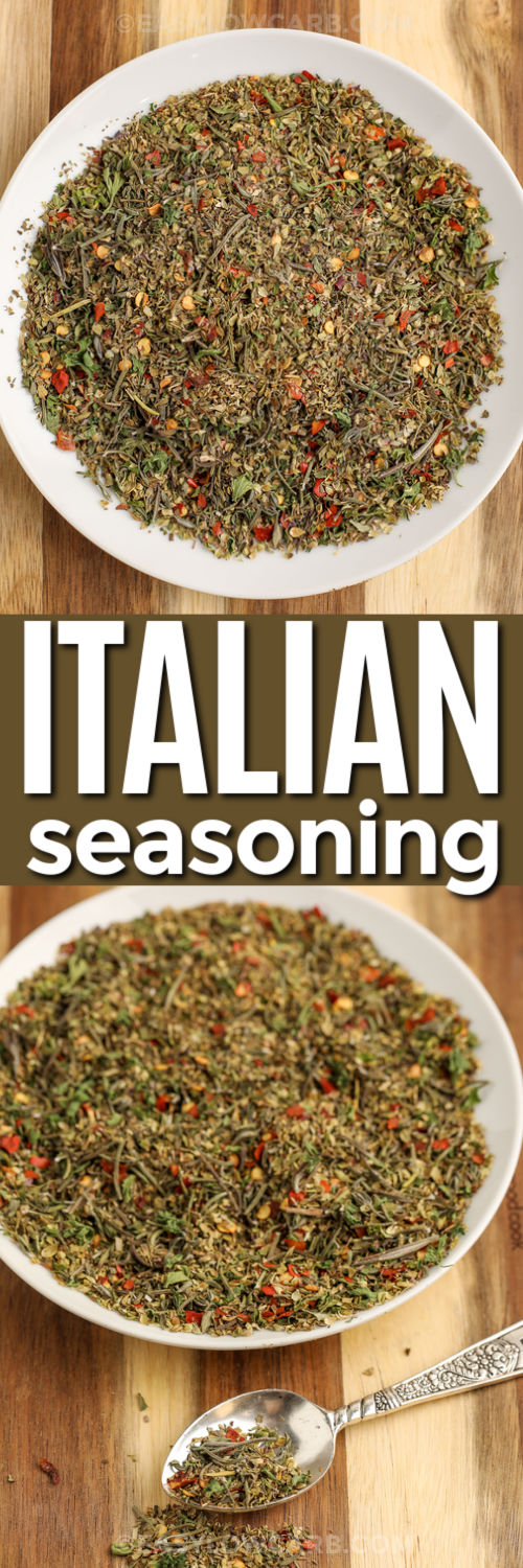 Italian Seasoning Mix in a bowl and bottom photo in a bowl and spoon with a title