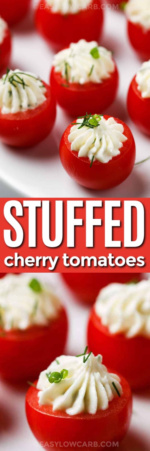 plated Stuffed Cherry Tomatoes and close up photo with a title