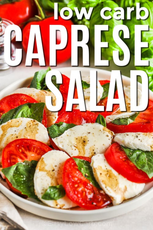 low carb Caprese Salad Recipe with writing