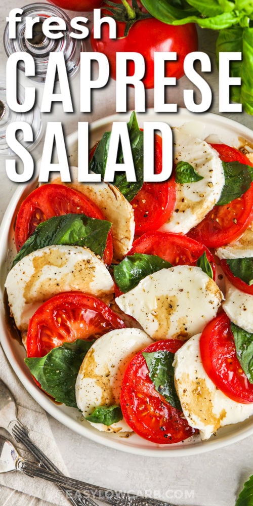 fresh plated Caprese Salad Recipe with a title