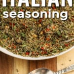Italian Seasoning Mix in a bowl and in a spoon with a title