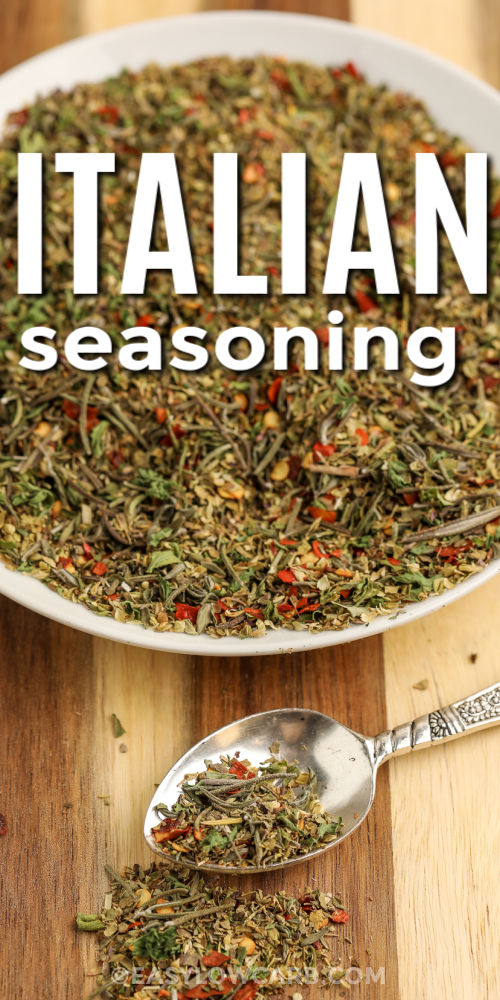 Italian Seasoning Mix in a bowl and in a spoon with a title