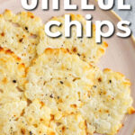 Cottage Cheese Chips Recipe on a plate with writing