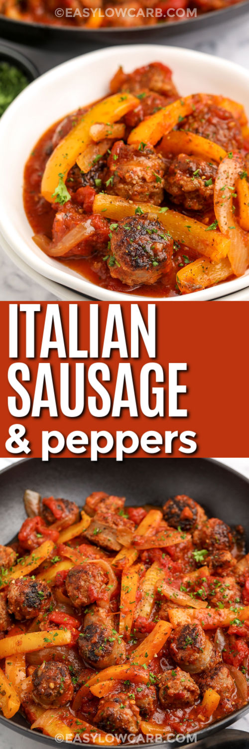 Italian Sausage and Peppers in the pot and plated with a title