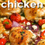 close up of Greek Sheet Pan Chicken with a title